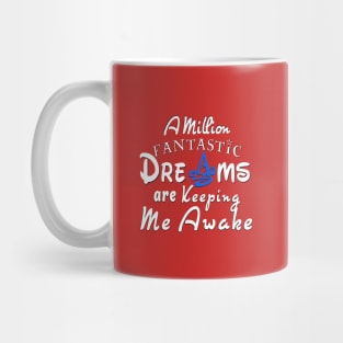 A Million Fantastic Dreams Mug